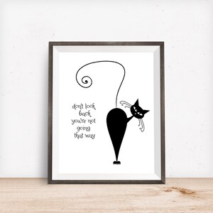 Don&#39;t Look Back - Minimalist Cat Wall Art Printable