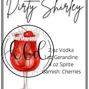 Dirty Shirley Cocktail Print