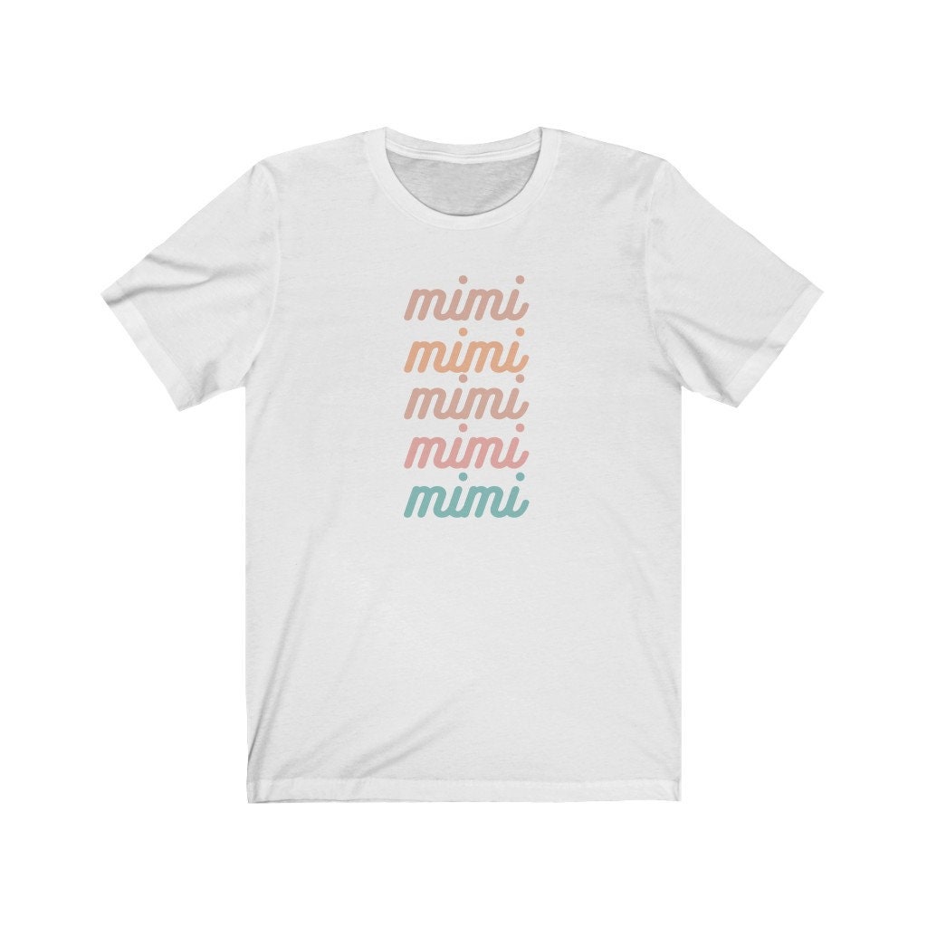 MiMi Shirt MiMi T-Shirt MiMi Tee Cute MiMi Shirt Gift | Etsy