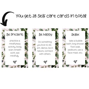 May include: Set of 28 self-care cards with green foliage and white text. The cards are divided into three categories: Be Present, Be Happy, and Relax. Each category has a list of self-care activities.
