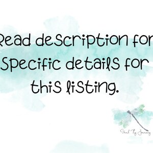 May include: A watercolor background with a light blue and green color scheme. The text "Read description for specific details for this listing." is written in black. A dragonfly illustration is in the bottom right corner with the text "Heal by Journey" below it.