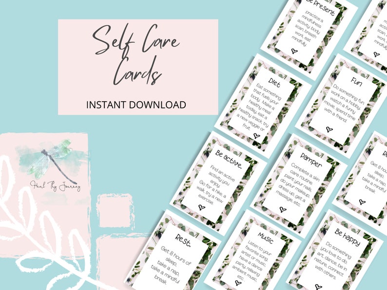 May include: A set of printable self-care cards with green foliage and white text. The cards feature prompts for activities such as "Be Present", "Diet", "Be Active", "Rest", "Fun", "Pamper", "Music", "Be Happy".