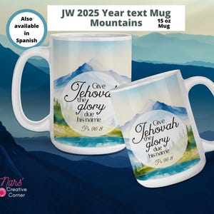 JW Gifts | 2025 Yeartext Mug | Mountains | Psalm 96:8 | 15oz Ceramic