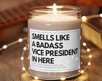 Vice President Promotion Gift, Funny VP Candle, Vice President Gift, Smells Like A Badass Vice President Candle, Job Promotion Gift Idea