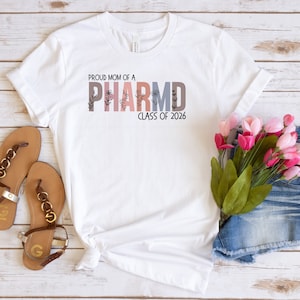 Graduating Pharmacist T Shirt Proud Mom Gift Graduating Pharmacist T Shirt Proud Mom Gift