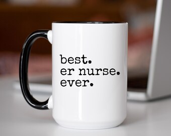 ER Nurse Week Gift, Best Emergency Room Nurse Ever Mug, ER Department RN Coffee Cup, Male Men Nurse Appreciation, Thank You Gift