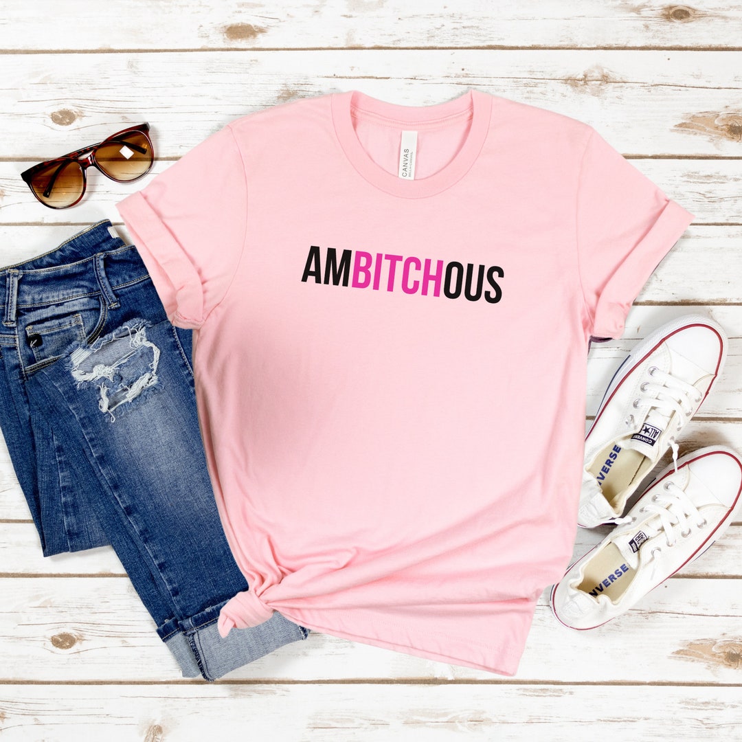 Ambitchous Shirt Friendship Day Shirt Ambitchously - Etsy