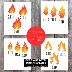 May include: Four different styles of fire flame icing templates in three sizes: 1.7 x 3 inches, 2 x 3.5 inches, and 2.3 x 4 inches.  The templates are digital downloads and are 8.5 x 11 inches.