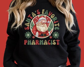 Pharmacy Christmas Sweatshirt For Pharmacist, Pharmacy Gifts For Pharmacists, Ugly Christmas Sweater Pharmacy, PharmD Christmas Sweatshirt