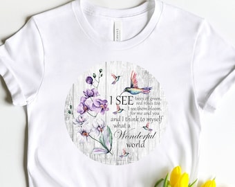 Wat een wondere wereld shirt-unisex korte mouw T-shirt, Louis Armstrong, opbeurende songteksten, liefde, hoop, kolibrie shirt