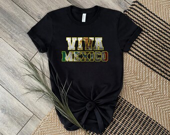 VIVA MEXICO Shirt Unisex Jersey Short Sleeve Tee, Graphic Tshirt, Country Heritage, Cinco De Mayo, Proud Citizen, Souvenir
