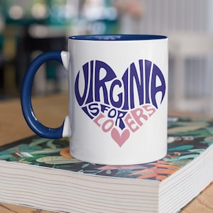 Virginia Is For Lovers - Accent Coffee Mug 11oz, Old Dominion, Souvenir, Heart Shaped Word Art