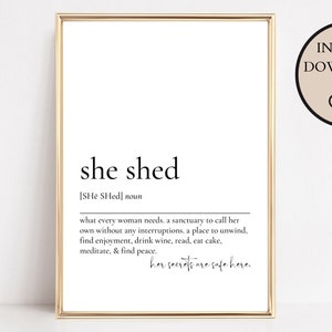 She Def She Shed Definition Print, Printable Wall Art, She Shed Sign, Wall Art ...