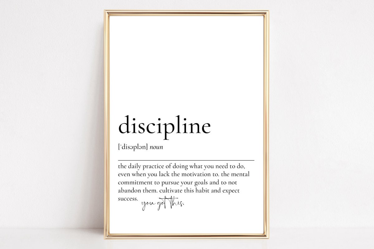 Discipline Definition Print, Printable Wall Art, Inspirational Saying ...