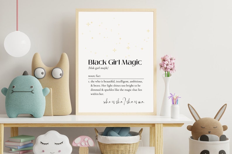 Black Girl Magic Definition, Girls Room Decor, Kids Room Decor, Black Girl Wall Art, Nursery Wall Art, Kids Affirmations, Digital Art image 4