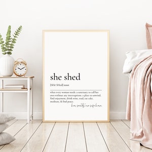 She Def She Shed Definition Print, Printable Wall Art, She Shed Sign, Wall Art ...