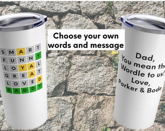 CUSTOMIZABLE - Wordle Message Tumbler - Wordle Lover - Wordle Gift - White Tumbler 20 oz