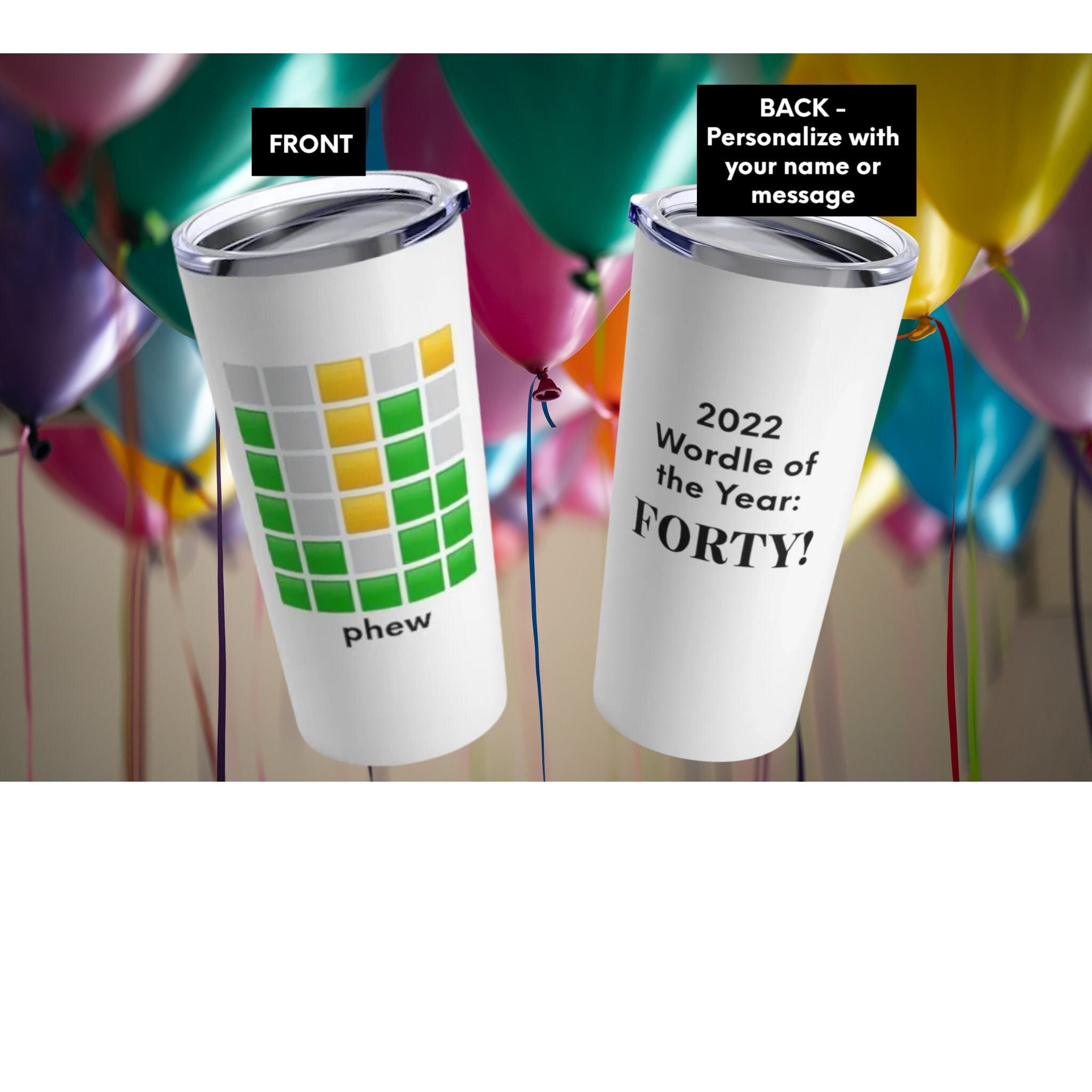 CUSTOMIZABLE - Wordle Meme Tumbler - Funny Wordle - Phew Meme - White Tumbler 20 oz