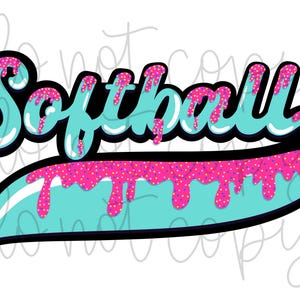 May include: Softball graphic with a turquoise blue and pink dripping icing design. The word "Softball" is written in black with a white outline.