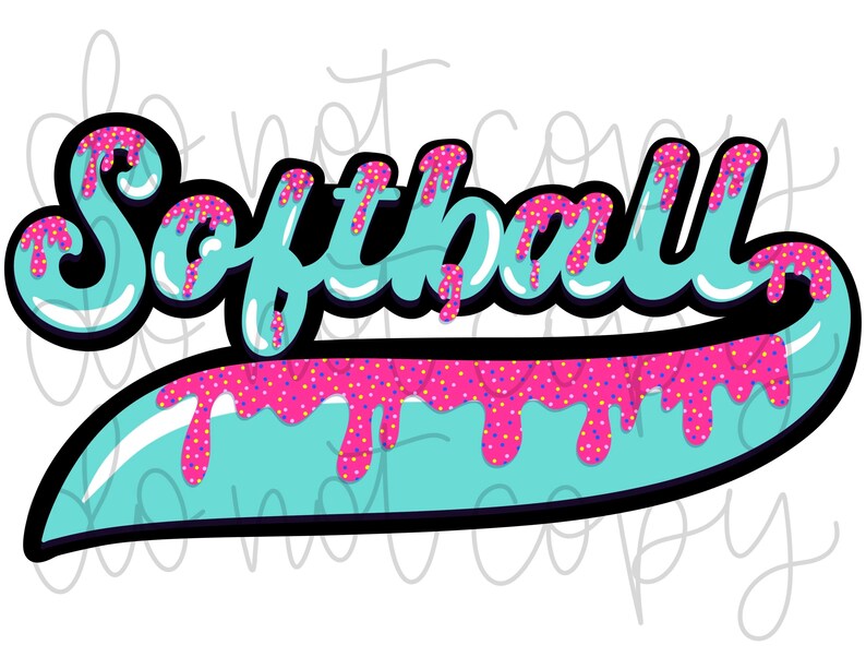 May include: Softball graphic with a turquoise blue and pink dripping icing design. The word "Softball" is written in black with a white outline.