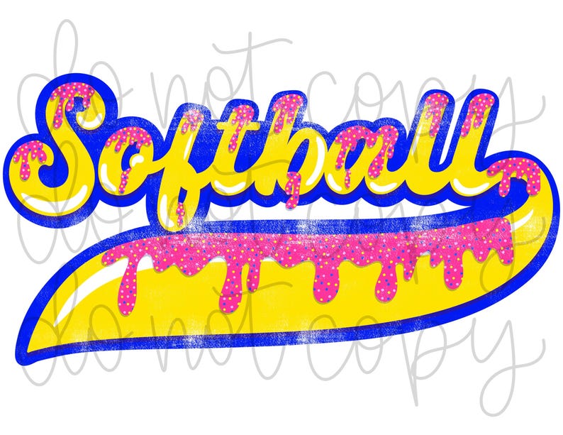 May include: A yellow and blue graphic with the word "Softball" in a dripping, colorful font. The graphic has a distressed, vintage look.
