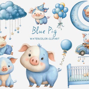 Puede incluir: Conjunto de imágenes prediseñadas de acuarela con cerdos azules en varias poses, incluyendo uno en un coche, uno en una luna creciente y uno con globos. También está presente el texto "Blue Pig" y "Watercolor Clipart".