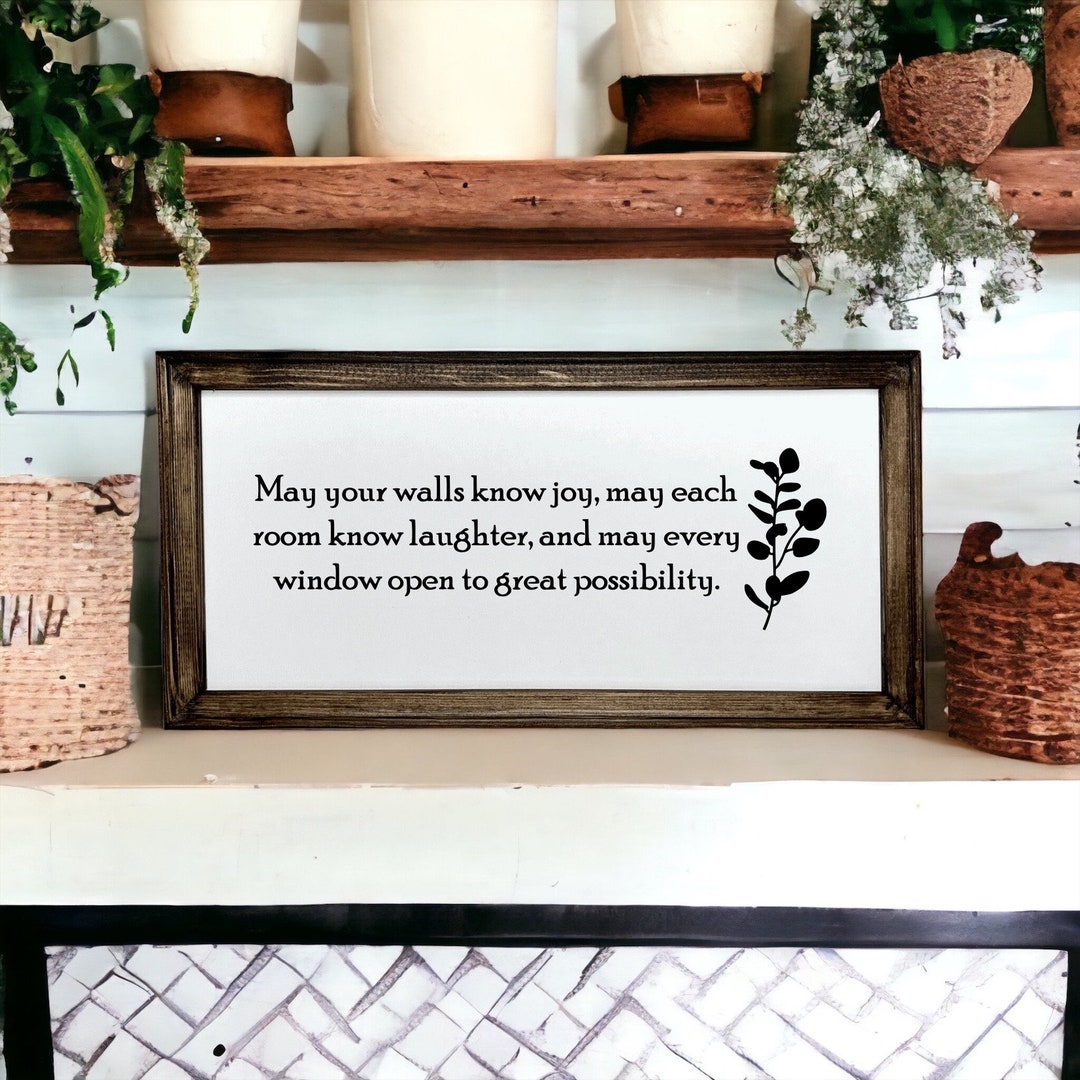 May Your Walls Know Joy Reverse Canvas Sign. Living Room / Entryway Wall Decor / Positive Home