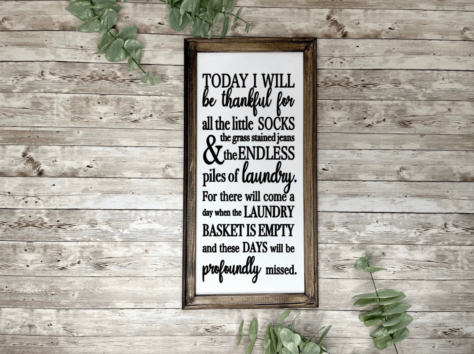 Today I Will Be Thankful For All The Little Socks Sign Farmhouse Sign Today I Will Be Thankful For All The Little Socks Sign Farmhouse Sign