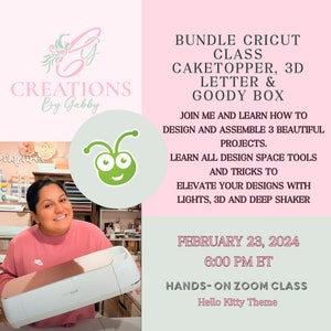 Bundle Cricut Caketopper Class, Gabble Box, 3d Letter,Cricut Class, Caketopper Class,