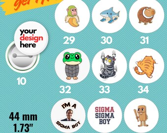 Custom Pinback Buttons, Personalized Pins, Meme Buttons (44mm)