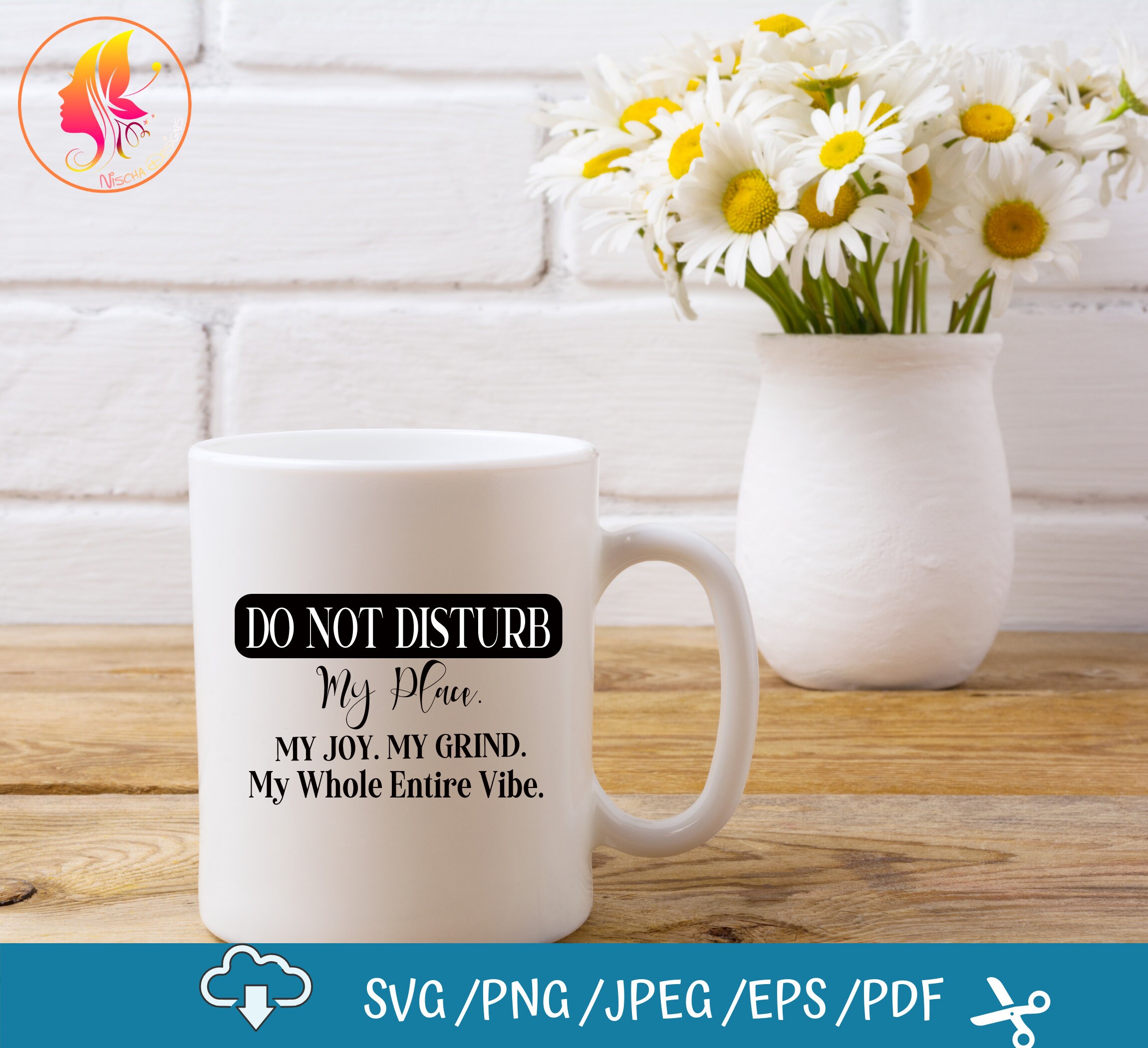 Download Do Not Disturb My Peace My Joy My Grind SVG SVG files for ...