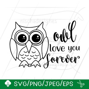 Hibou vous aime pour toujours Svg, hibou SVG, fichiers SVG pour cricut / Instant Download Fot Cricut Design Space