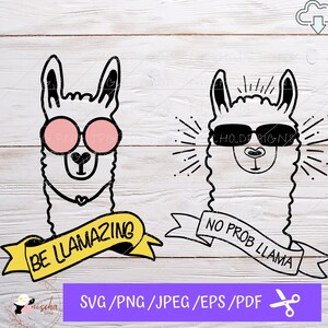 Be llamazing and No prob llama svg, Llama Lovers SVG files for cricut / Instant Download Fot Cricut Design Space