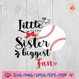 Baseball Sister Svg, Little Sister Biggest Fan Svg, Baby Girl Baseball Shirt,SVG files for cricut / Instant Download Fot Cricut Design Space