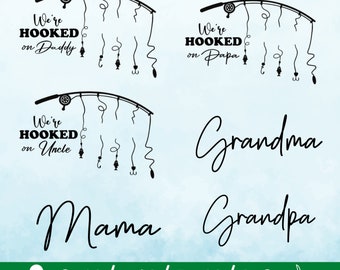 Hooked On Daddy SVG: Family Names, Cricut Files (Digital Download)