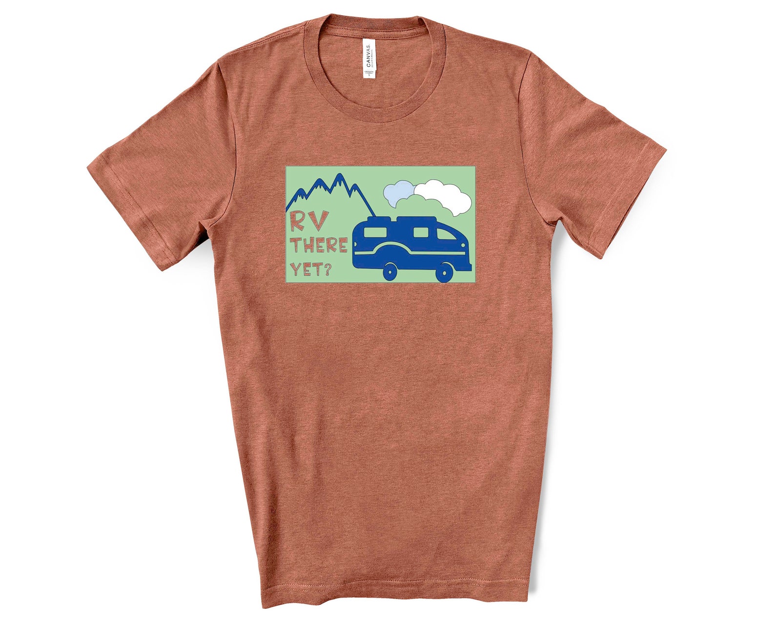 rv there yet t shirt