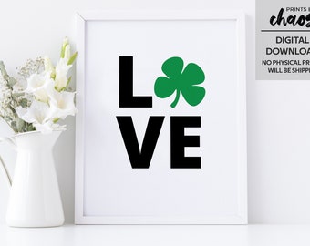 LOVE St. Patrick's Day Print - St. Patty's Day Wall Art - Four Leaf Clover Print - Green Wall Decor - Classroom Wall Art - Digital Download