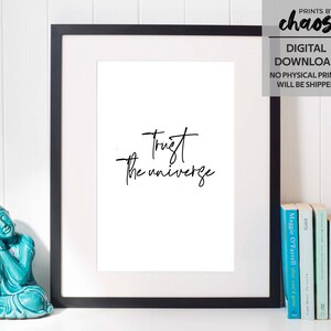 Trust the Universe Printable - Law of Attraction Art - Spiritual Prints - Positive Vibes - Yoga Wall Art - Manifestation Print