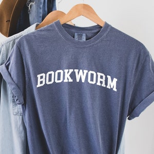 Bookworm Shirt Reading Shirt Book Lover Shirt Librarian Shirts Teacher Book Shirt Book Lover Gift Reading Shirt Book Shirt Librarian Shirt