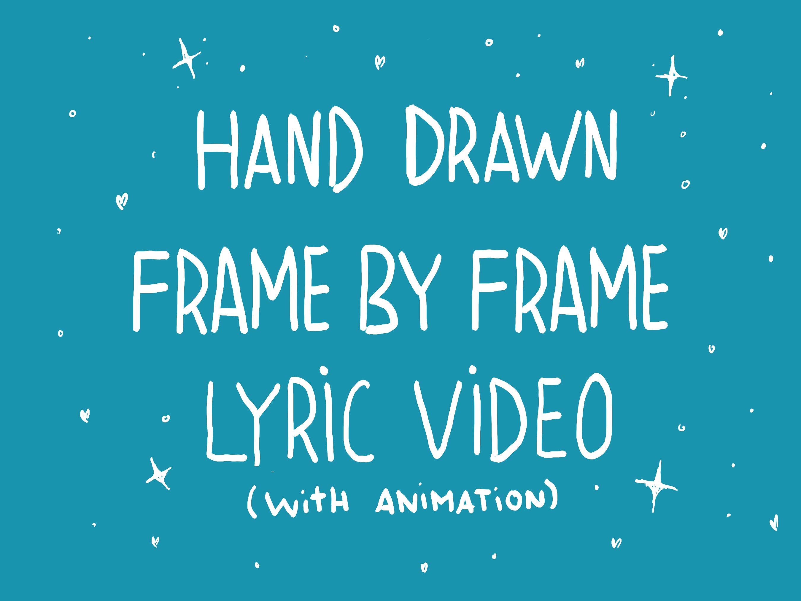 Hand Drawn Frame by Frame Lyric Video Animation Animated - Etsy