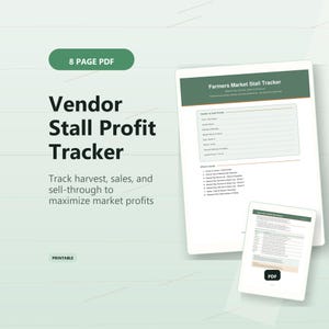 May include: An 8-page PDF vendor stall profit tracker printable. The document features a green and white color scheme with text including Farmers Market Stall Tracker, Vendor Stall Profile, and a list of contents for tracking market sales.