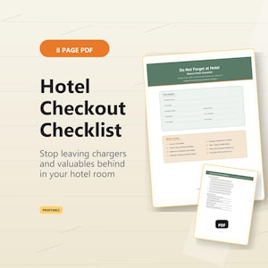 Può includere: Un modello digitale di lista di controllo per il check-out dell'hotel, un PDF di 8 pagine, con il testo "Do Not Forget at Hotel". La lista di controllo aiuta i viaggiatori a non dimenticare caricabatterie e oggetti di valore. La parola "Printable" è visibile.
