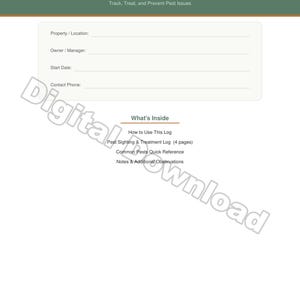 May include: A digital download titled "Pest Sighting & Treatment Log." The document includes sections for property information, start date, and contact details. It also lists "What's Inside," including a log, quick reference, and observation notes.