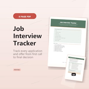 May include: An 8-page PDF Job Interview Tracker document featuring a green header with white text. The tracker includes sections for a job search profile, interview records, and offer comparisons. The layout is clean with organized fields.