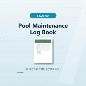 Könnte beinhalten: Ein 8-seitiges PDF-Poolwartungs-Logbuch mit weißem Einband, einem grünen Header mit der Aufschrift Swimming Pool Maintenance Tracker, einer Aufgabenliste sowie dem Text Keep your water crystal clear und Printable.