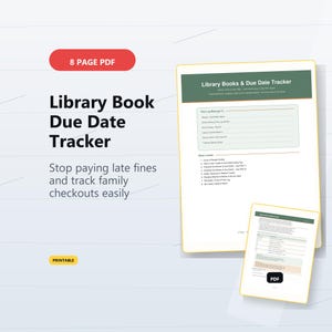 May include: An 8-page PDF library book and due date tracker printable. The document features a green header with the text Library Books & Due Date Tracker, a section for reader details, and a numbered list of contents including logs for checkouts, renewals, and reading wishlists.