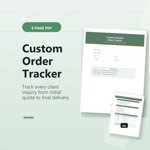 May include: An 8-page PDF custom order tracker document featuring a green header with the text Custom Request Notes Tracker. The layout includes fields for business name, owner, manager, phone, email, start date, and end date, plus a section for notes.