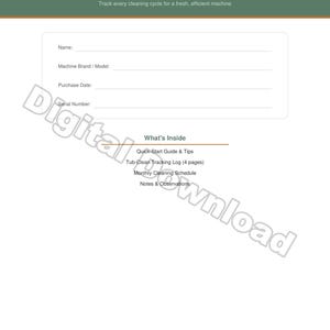May include: A white document titled "Washing Machine Tub-Clean Tracker." The document includes fields for name, machine brand/model, purchase date, and serial number. It also lists a quick-start guide, tracking log, and cleaning schedule.
