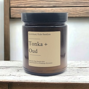 Tonka & Oud Soy Candle 8oz Glass Jar Hand Poured with All Natural Soy Wax and Fragrant/ Essential Oils! | Herbal Candle | Woodsy Candle
