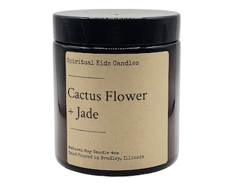 Cactus Flower & Jade Soy Candle 4oz Hand Poured with All Natural Soy Wax and Fragrant/ Essential Oils! | Floral Candle | Birthday Gift